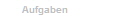 Aufgaben